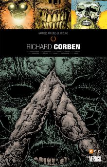 GRANDES AUTORES DE VERTIGO: RICHARD CORBEN (2A EDI