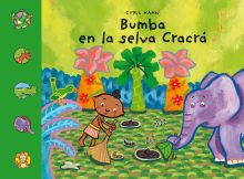 Bumba en la selva Cracrá