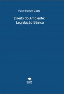 DIREITO DO AMBIENTE: LEGISLAÇÃO BASICA