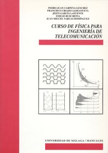 Curso de Física para Ingeniería de Telecomunicación