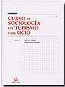 CURSO DE SOCIOLOGIA DEL TURISMO Y DEL OCIO