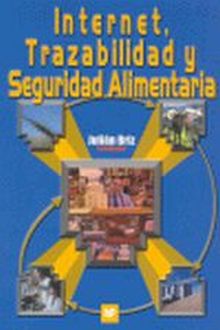 INTERNET, TRAZABILIDAD Y SEGURIDAD ALIMENTARIA