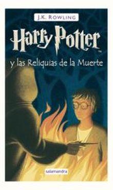 HARRY POTTER Y LAS RELIQUIAS DE LA MUERTE VII