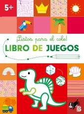 LISTOS PARA EL COLE-LIBRO DE JUEGOS +5