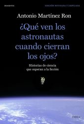 ¿QUE VEN LOS ASTRONAUTAS CUANDO CIERRAN LOS OJOS?