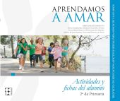 Aprendamosa Amar 5-10. Cuaderno del Alumno 2º de Primaria