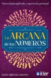 ARCANA DE LOS NUMEROS, LA