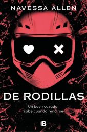 DE RODILLAS (ADENTRATE EN LA OSCURIDAD 2)