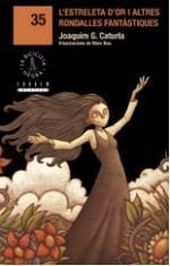 ESTRELETA D OR I ALTRES RONDALLES