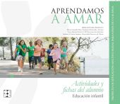 Aprendamosa Amar 5-10. Cuaderno del Alumno Infantil