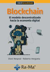 BLOCKCHAIN:EL MODELO DESCENTRALIZADO HACIA LA ECON