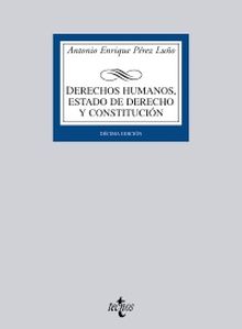 Derechos humanos, Estado de Derecho y Constitución