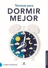 TECNICAS PARA DORMIR MEJOR