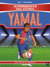 SUPERCRACKS DEL FÚTBOL. LAMINE YAMAL
