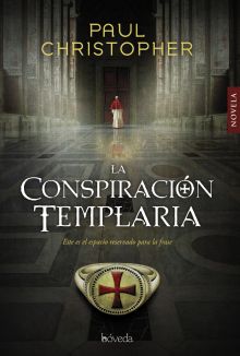 La conspiración templaria