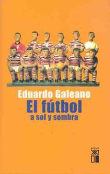 El fútbol a sol y sombra