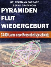 PYRAMIDEN, FLUT UND WIEDERGEBURT