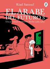EL ARABE DEL FUTURO 3 (VOL. III)