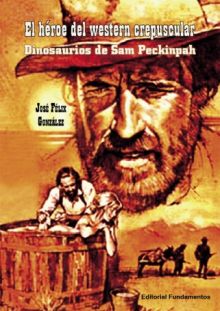 El héroe del western crepuscular