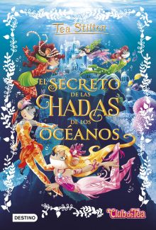 4 EL SECRETO DE LAS HADAS DE LOS OCEANOS