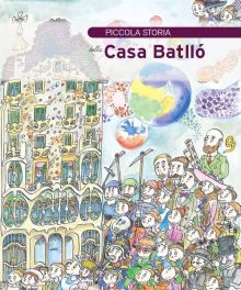 PICCOLA STORIA DELLA CASA BATLLÓ