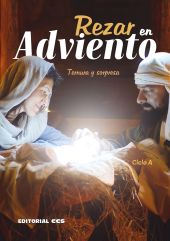 Rezar en Adviento. Ciclo A