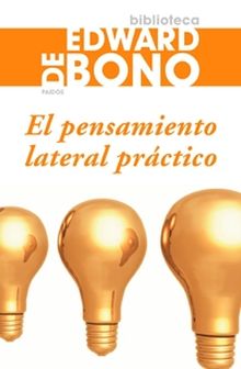 El pensamiento lateral práctico