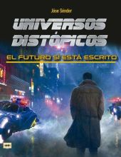 UNIVERSOS DISTOPICOS