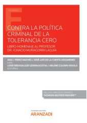 Contra la política criminal de tolerancia cero (Papel + e-book)