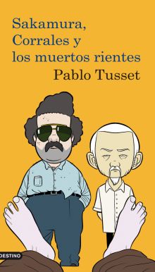 Sakamura, Corrales y los muertos rientes