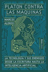 PLATON CONTRA LAS MAQUINAS