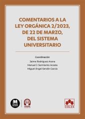 Comentarios a la Ley Orgánica 2/2023, de 22 de marzo, del sistema universitario
