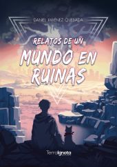 RELATOS DE UN MUNDO EN RUINAS