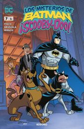 LOS MISTERIOS DE BATMAN Y ¡SCOOBY-DOO! 07