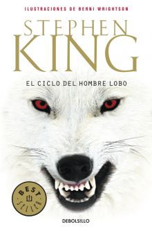 CICLO DEL HOMBRE LOBO, EL (BESTSELLER 102/56)