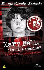 MARY BELL LA NIÑA ASESINA