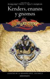 CUENTOS DE LA DRAGONLANCE 02/06 KENDERS, ENANOS Y GNOMOS