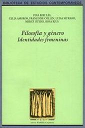 Filosofía y género. Identidades femeninas