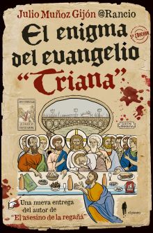 ENIGMA DEL EVANGELIO TRIANA,EL