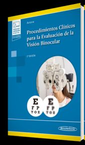 PROCEDIMIENTOS CLÍNICOS PARA LA EVALUACIÓN DE LA VISIÓN BINOCULAR (VERSIÓN DÚO)