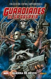 Guardianes de la galaxia 2.Guerra de Reyes.