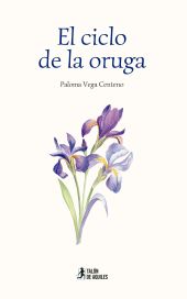 El ciclo de la oruga