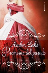 PROMESAS DEL PASADO (LOS RAWSON #3)
