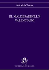 El maldesarrollo valenciano