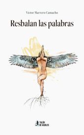 Resbalan las palabras