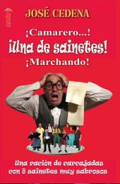 ¡Camarero! ¡Una de sainetes! ¡Marchando!