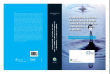 PLANIFICACIÓN Y GESTIÓN DEL AGUA ANTE EL CAMBIO CLIMÁTICO: EXPERIENCIAS COMPARAD
