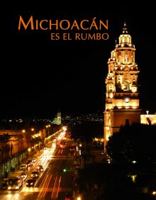 Michoacán es el rumbo