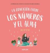 CONEXION ENTRE LOS NUMEROS Y EL ALMA, LA