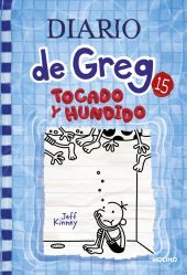 DIARIO DE GREG 15. TOCADO Y HUNDIDO .    **RBA**